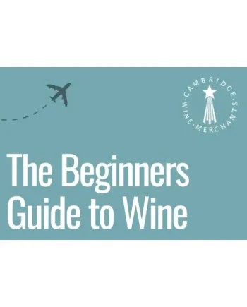 The Beginners Guide to Wine - 21 August -