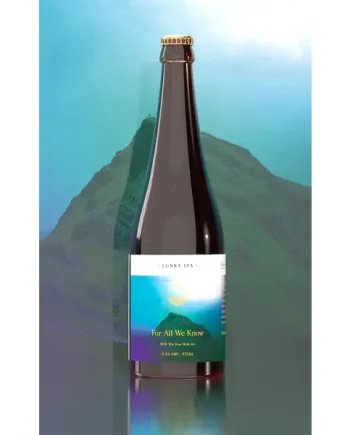 For All We Know - DDH Wet Hop Wild Ale
